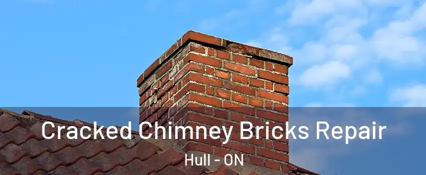  Cracked Chimney Bricks Repair Hull - ON