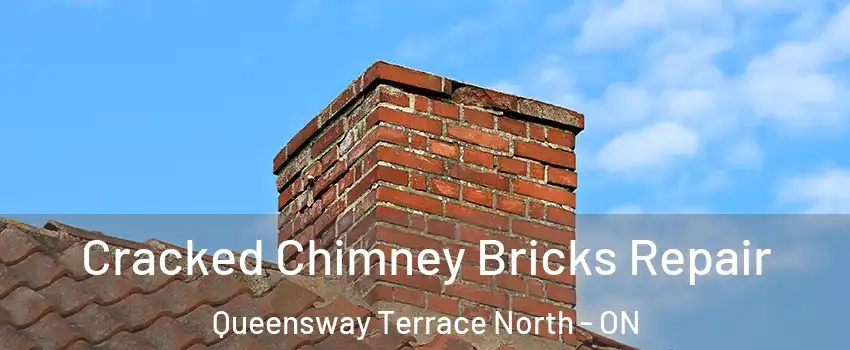  Cracked Chimney Bricks Repair Queensway Terrace North - ON