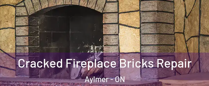  Cracked Fireplace Bricks Repair Aylmer - ON