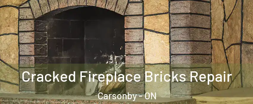  Cracked Fireplace Bricks Repair Carsonby - ON