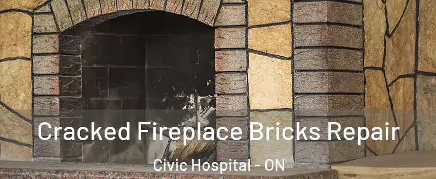  Cracked Fireplace Bricks Repair Civic Hospital - ON