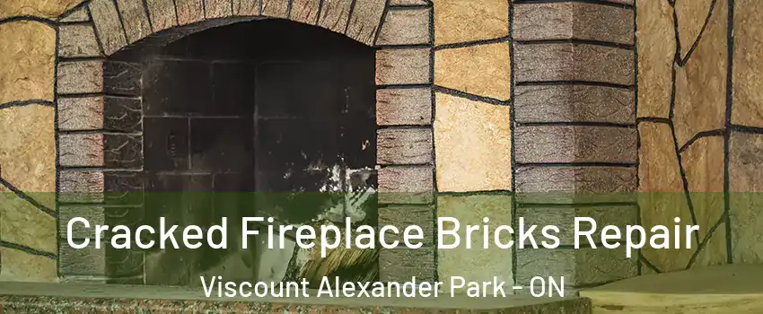  Cracked Fireplace Bricks Repair Viscount Alexander Park - ON