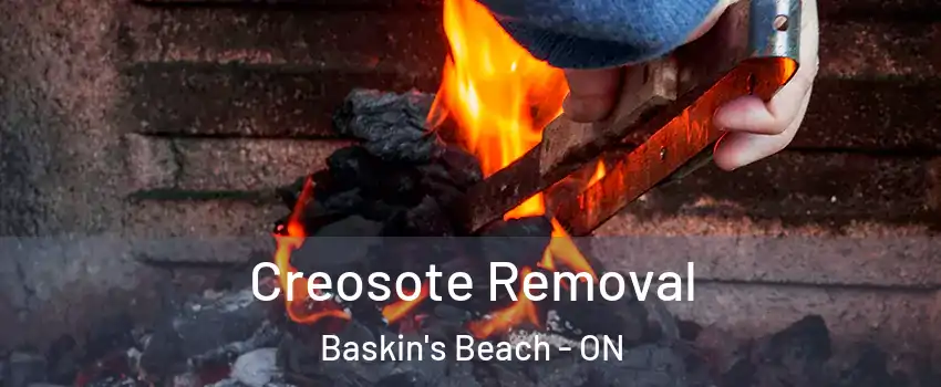  Creosote Removal Baskin's Beach - ON