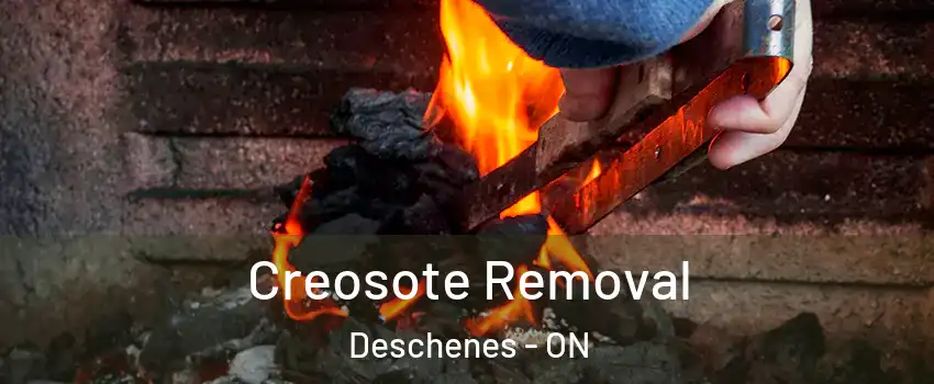  Creosote Removal Deschenes - ON