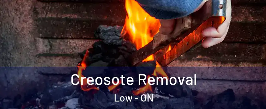  Creosote Removal Low - ON