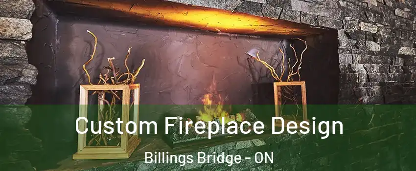  Custom Fireplace Design Billings Bridge - ON