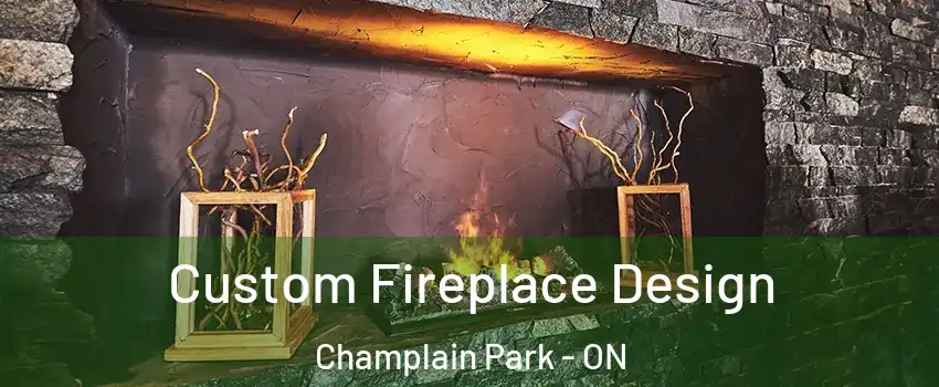  Custom Fireplace Design Champlain Park - ON