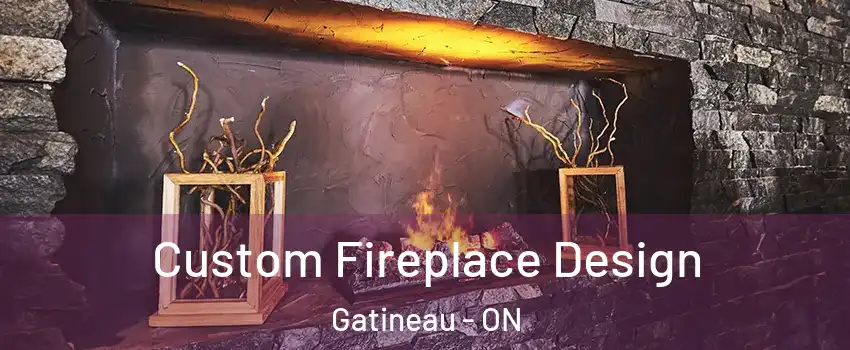  Custom Fireplace Design Gatineau - ON