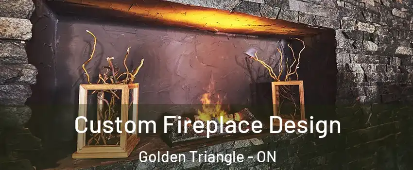  Custom Fireplace Design Golden Triangle - ON