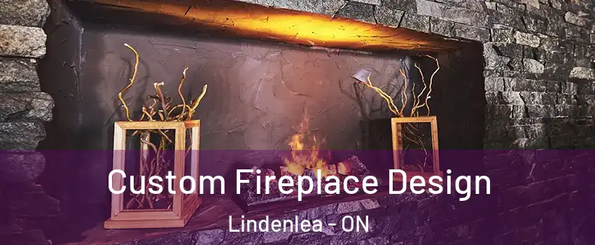  Custom Fireplace Design Lindenlea - ON