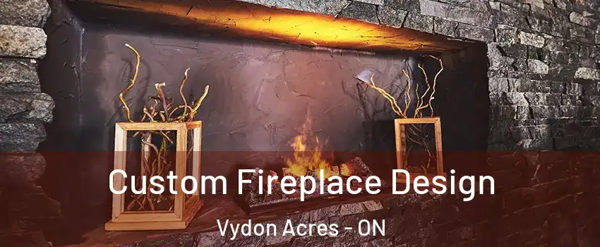  Custom Fireplace Design Vydon Acres - ON