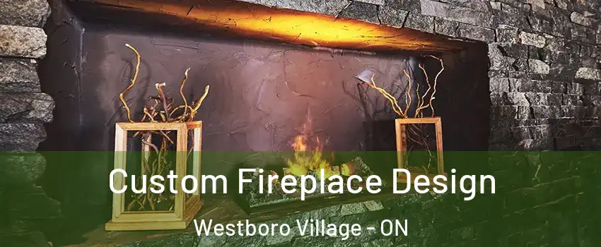  Custom Fireplace Design Westboro Village - ON