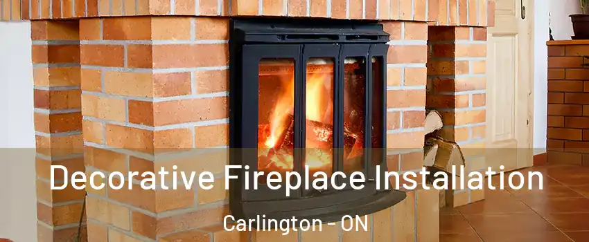  Decorative Fireplace Installation Carlington - ON