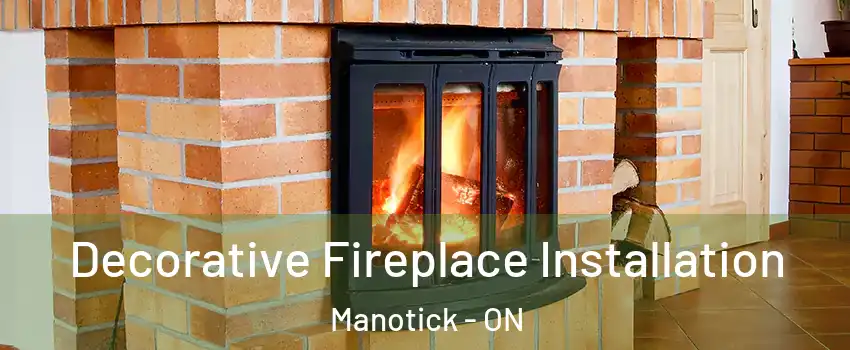  Decorative Fireplace Installation Manotick - ON