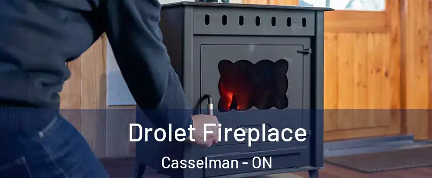  Drolet Fireplace Casselman - ON