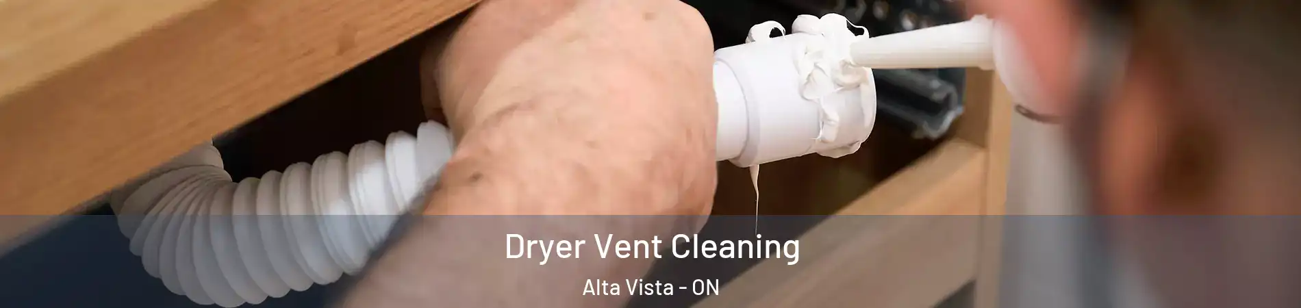  Dryer Vent Cleaning Alta Vista - ON