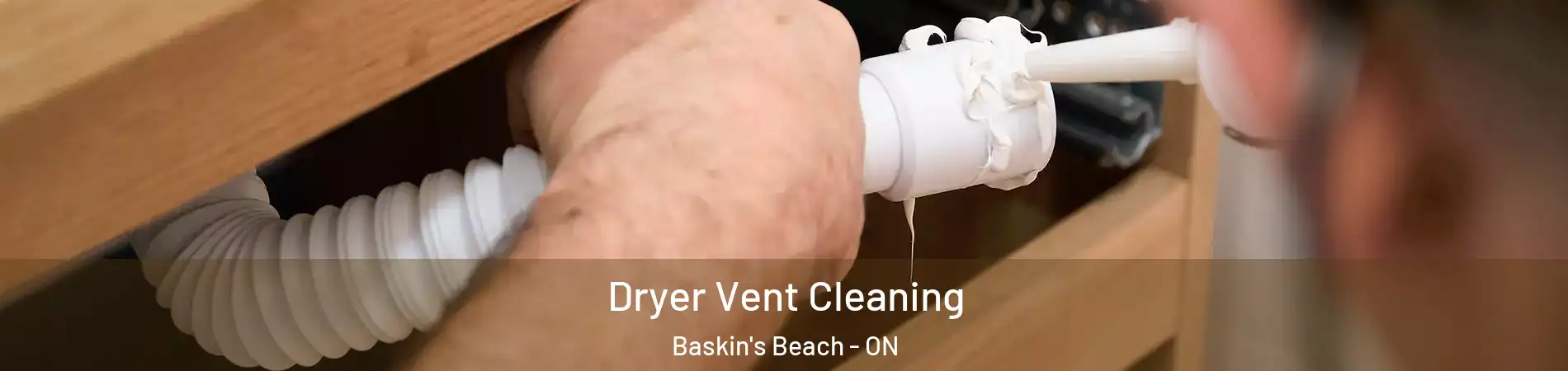  Dryer Vent Cleaning Baskin's Beach - ON