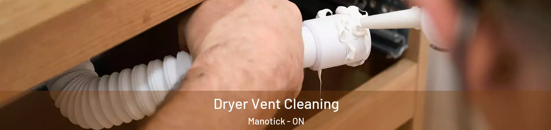  Dryer Vent Cleaning Manotick - ON