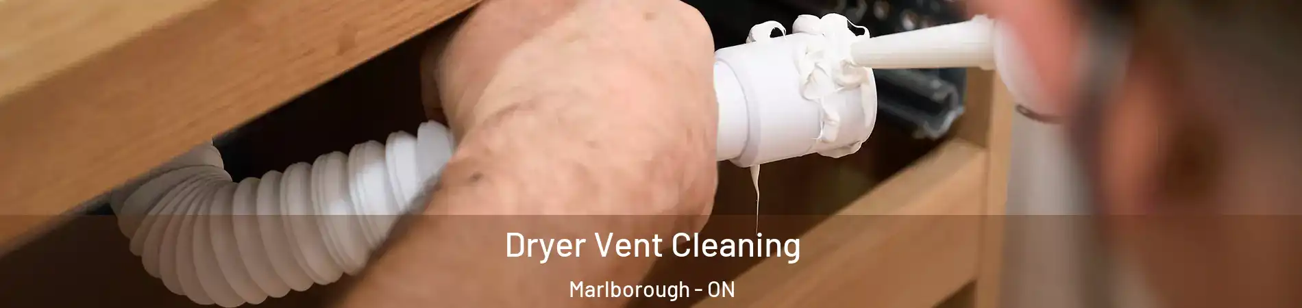  Dryer Vent Cleaning Marlborough - ON