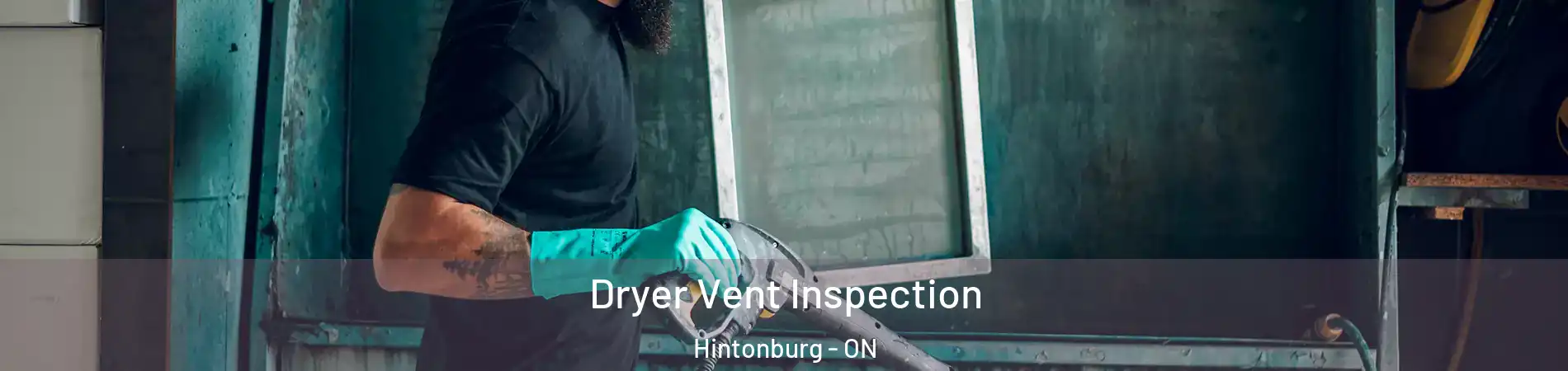  Dryer Vent Inspection Hintonburg - ON