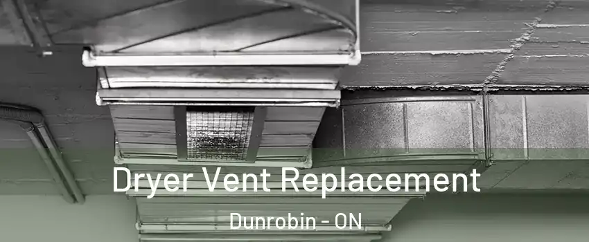  Dryer Vent Replacement Dunrobin - ON