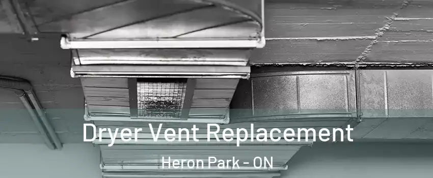  Dryer Vent Replacement Heron Park - ON