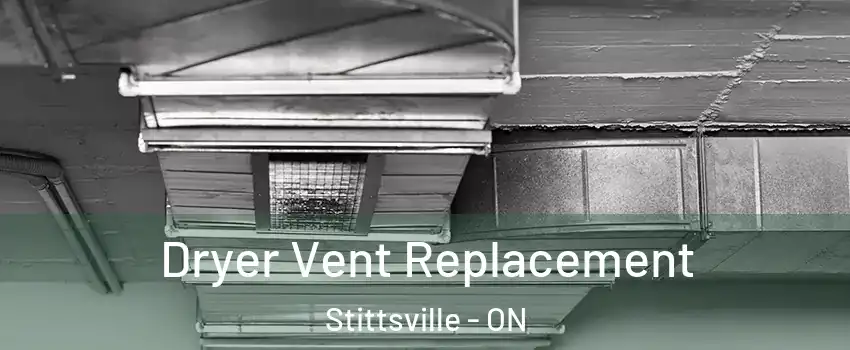  Dryer Vent Replacement Stittsville - ON