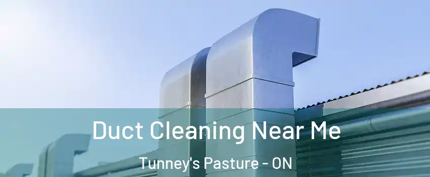  Duct Cleaning Near Me Tunney's Pasture - ON