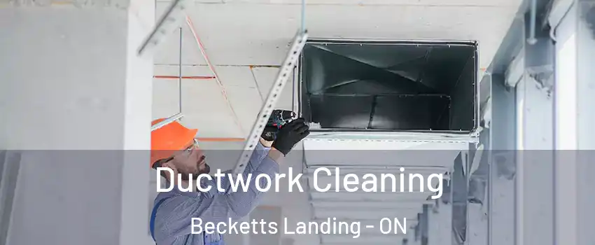  Ductwork Cleaning Becketts Landing - ON