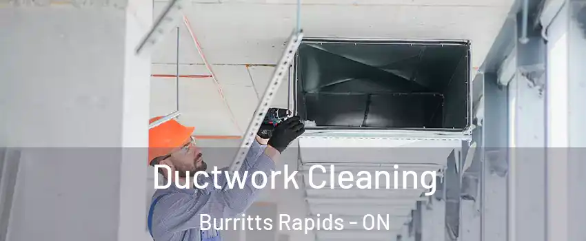  Ductwork Cleaning Burritts Rapids - ON