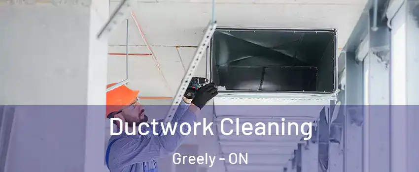  Ductwork Cleaning Greely - ON