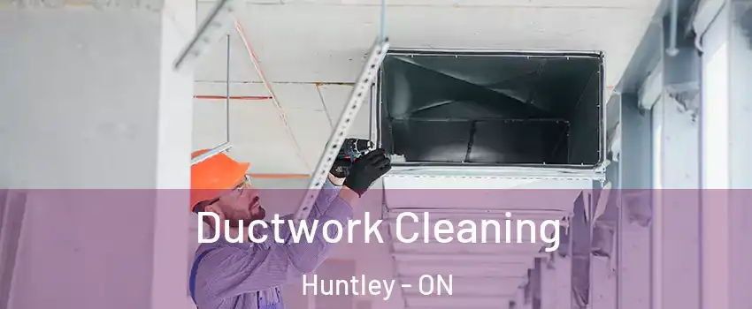  Ductwork Cleaning Huntley - ON