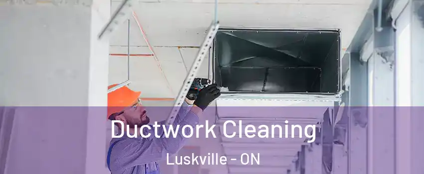  Ductwork Cleaning Luskville - ON