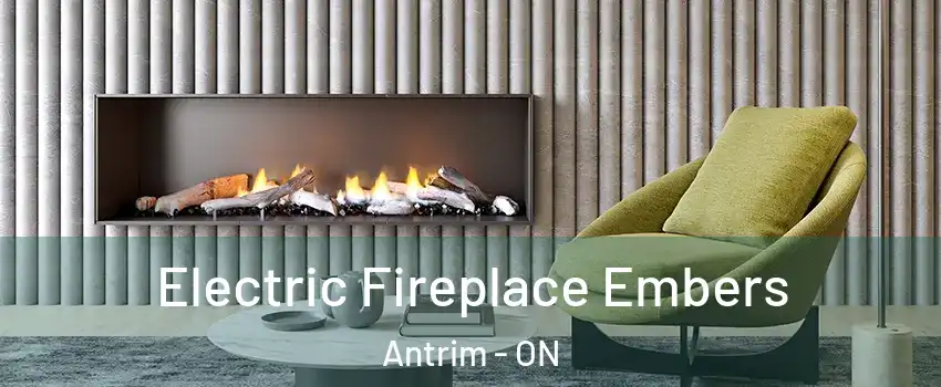  Electric Fireplace Embers Antrim - ON