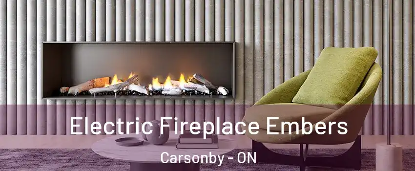  Electric Fireplace Embers Carsonby - ON