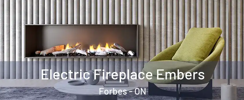  Electric Fireplace Embers Forbes - ON