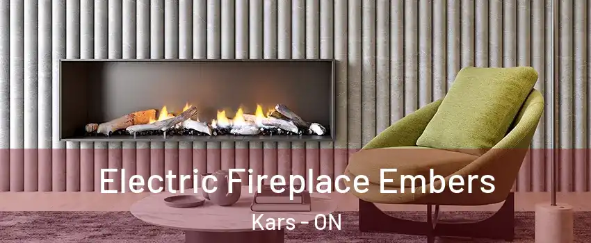  Electric Fireplace Embers Kars - ON