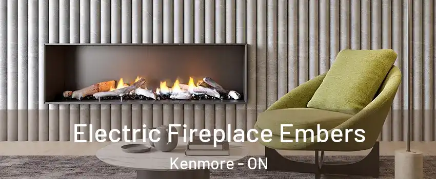  Electric Fireplace Embers Kenmore - ON