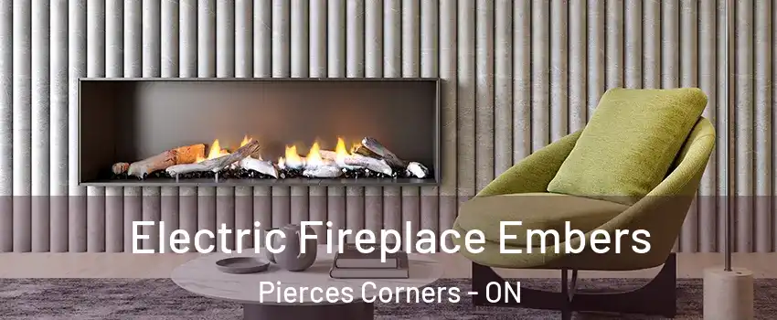  Electric Fireplace Embers Pierces Corners - ON