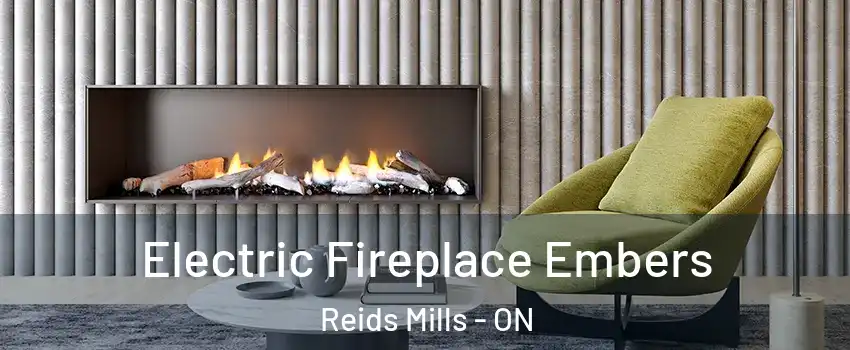  Electric Fireplace Embers Reids Mills - ON