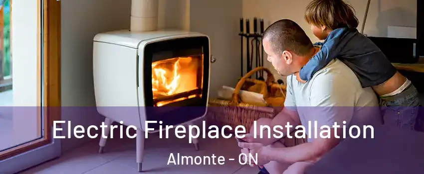  Electric Fireplace Installation Almonte - ON