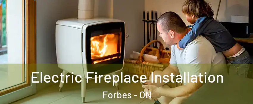  Electric Fireplace Installation Forbes - ON