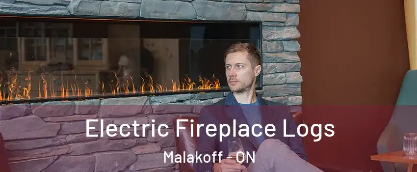  Electric Fireplace Logs Malakoff - ON