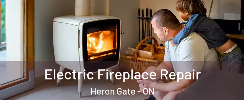  Electric Fireplace Repair Heron Gate - ON