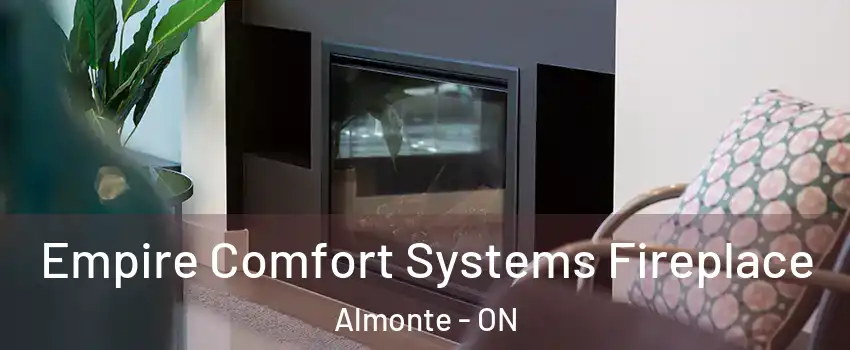  Empire Comfort Systems Fireplace Almonte - ON