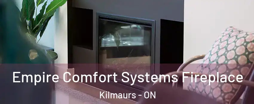  Empire Comfort Systems Fireplace Kilmaurs - ON