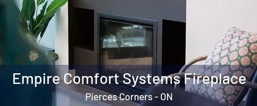  Empire Comfort Systems Fireplace Pierces Corners - ON