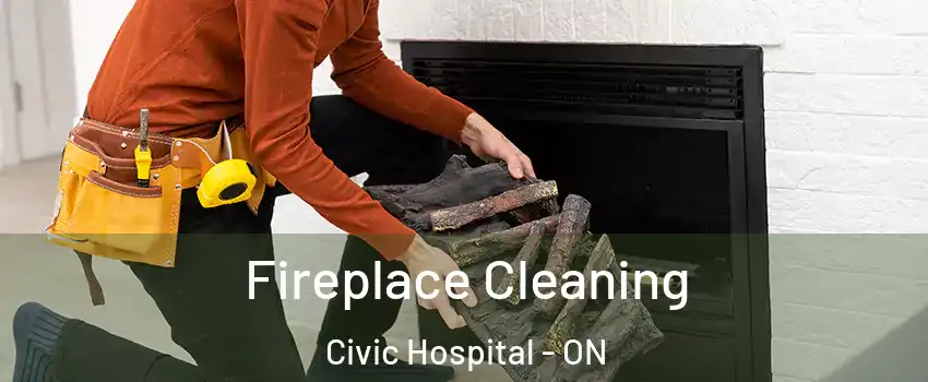  Fireplace Cleaning Civic Hospital - ON