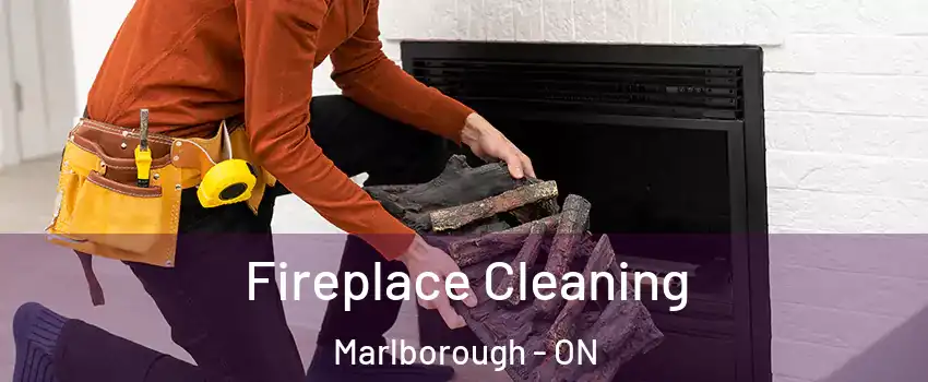  Fireplace Cleaning Marlborough - ON