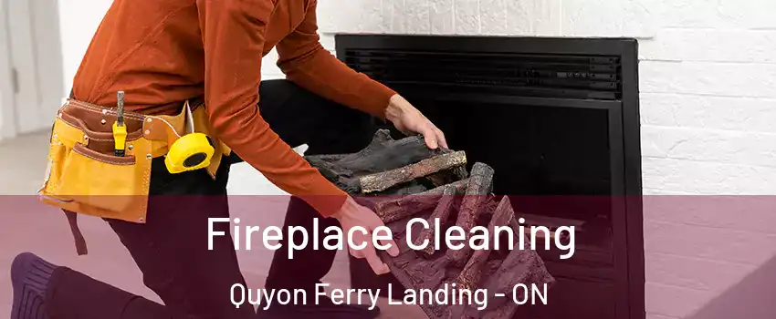  Fireplace Cleaning Quyon Ferry Landing - ON